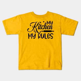 My kitchen my rules Kids T-Shirt